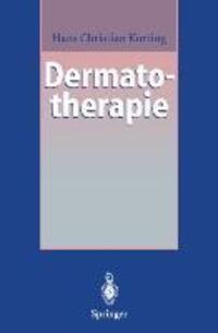 Cover: 9783540588573 | Dermatotherapie | Ein Leitfaden | Hans C. Korting | Taschenbuch | 1995