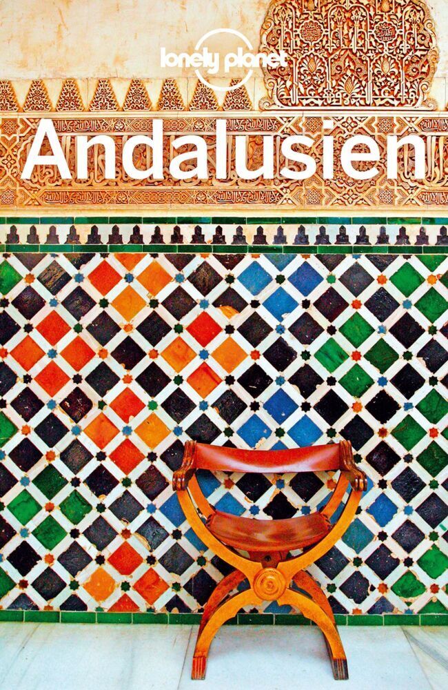 Cover: 9783829748506 | LONELY PLANET Reiseführer Andalusien | Gregor Clark (u. a.) | Buch
