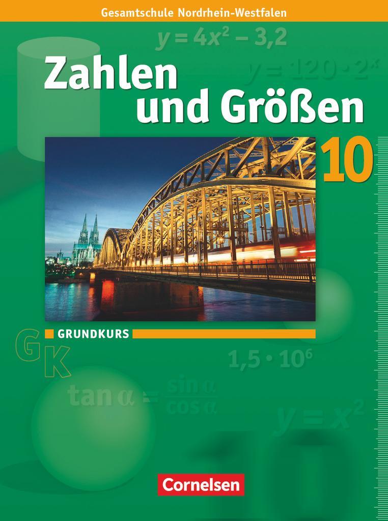 Cover: 9783060013173 | Zahlen und Größen 10. Schuljahr. Grundkurs. Schülerbuch....