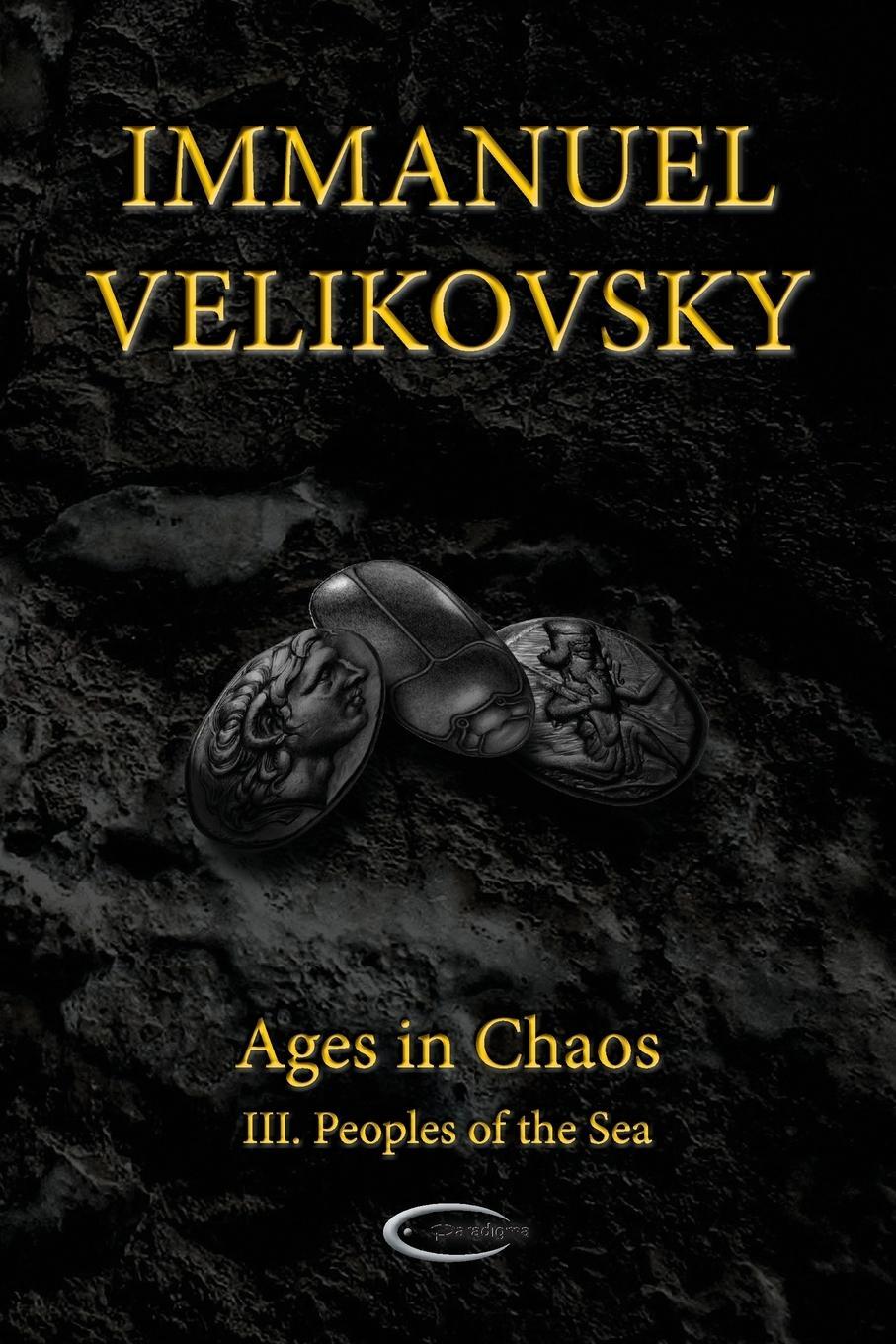 Cover: 9781906833152 | Ages in Chaos III | Peoples of the Sea | Immanuel Velikovsky | Buch