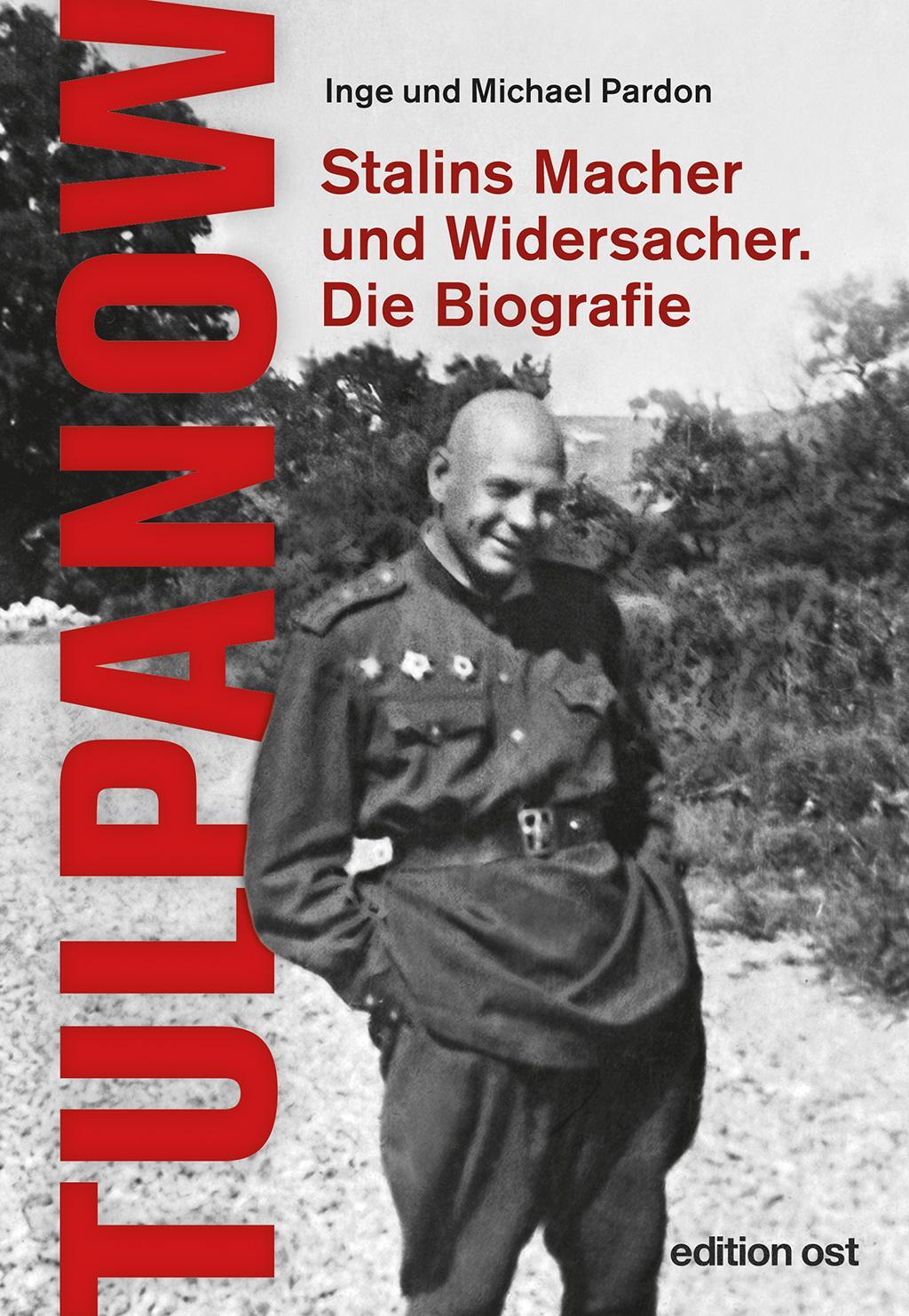 Cover: 9783360018861 | Tulpanow | Stalins Macher und Widersacher. Die Biografie | Buch | 2024