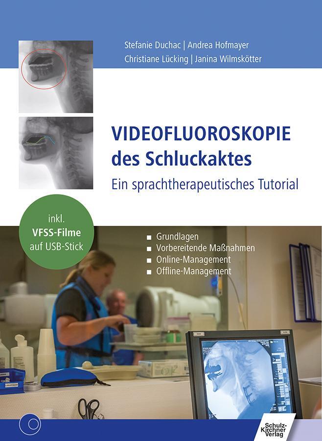 Cover: 9783824812653 | Videofluoroskopie des Schluckaktes | Stefanie Duchac (u. a.) | Buch
