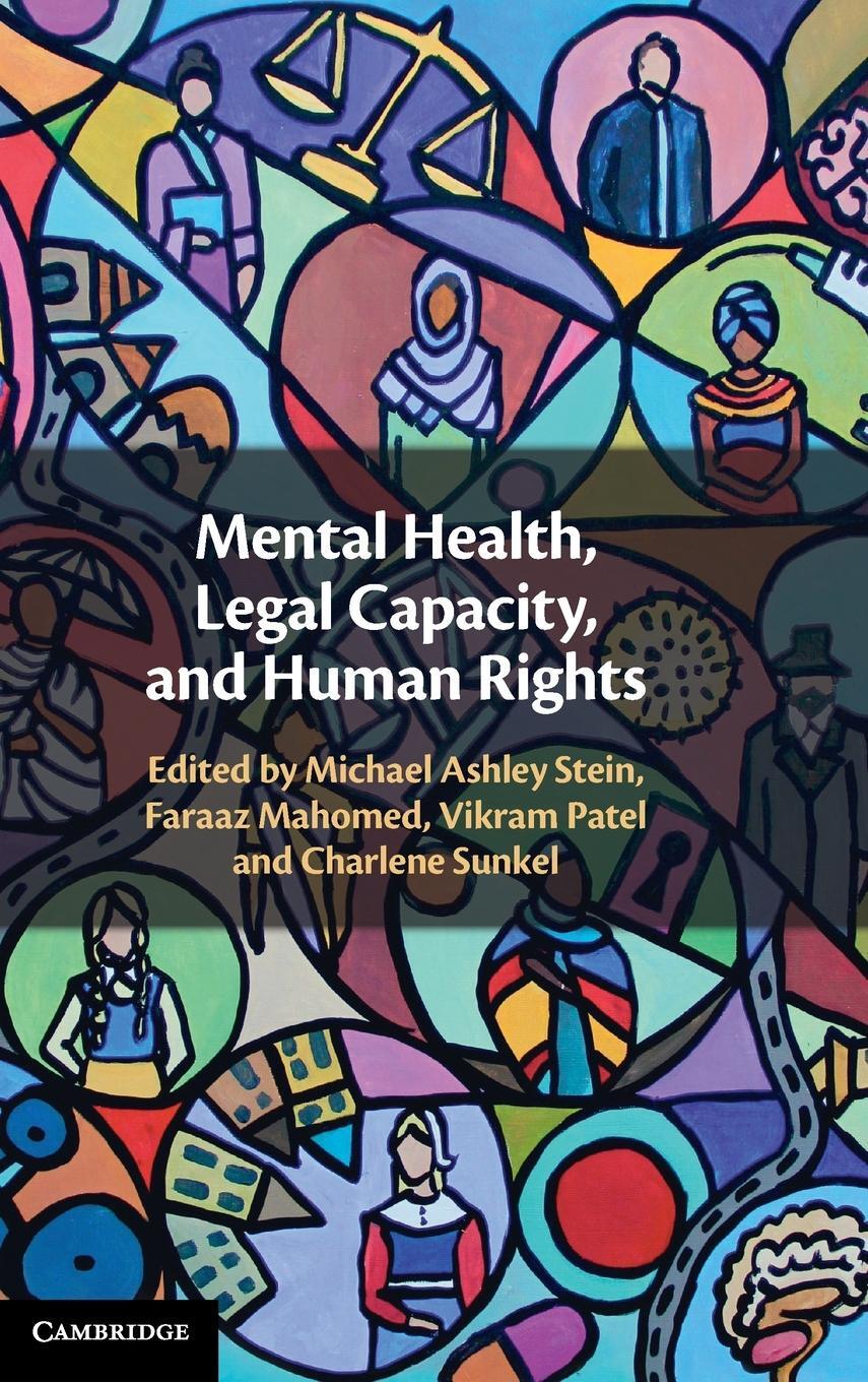 Cover: 9781108838856 | Mental Health, Legal Capacity, and Human Rights | Michael Ashley Stein