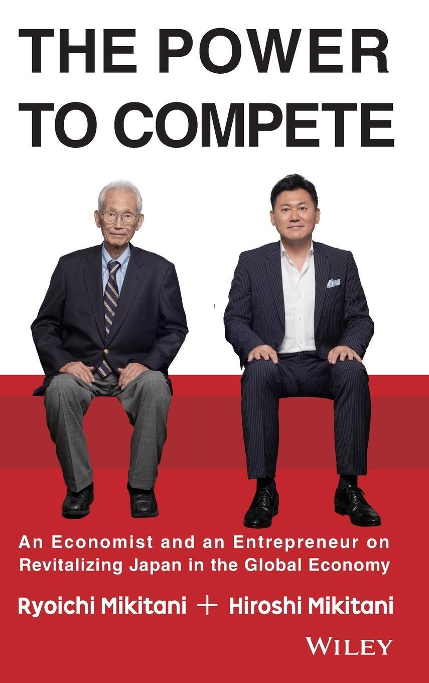 Cover: 9781119000600 | The Power to Compete | Ryoichi Mikitani | Buch | Englisch | 2014