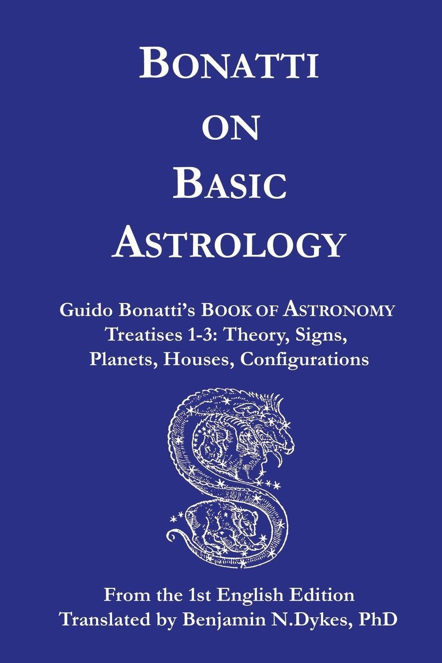 Cover: 9781934586129 | Bonatti on Basic Astrology | Guido Bonatti | Taschenbuch | Paperback