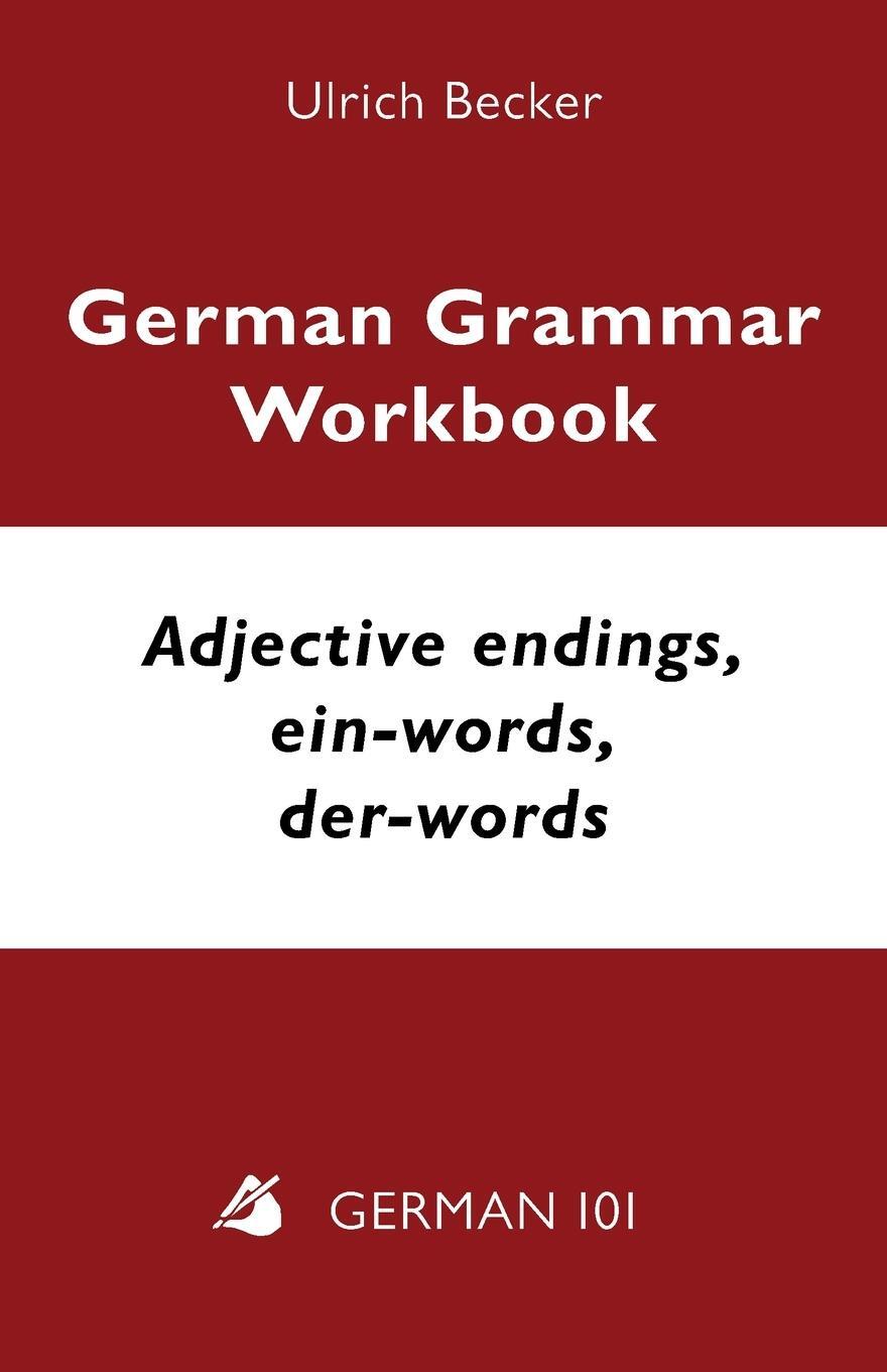 Cover: 9781595694287 | German Grammar Workbook - Adjective endings, ein-words, der-words