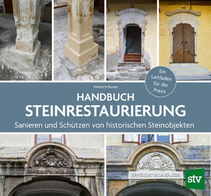 Cover: 9783702020583 | Handbuch Steinrestaurierung | Heinrich Burian | Buch | 432 S. | 2023