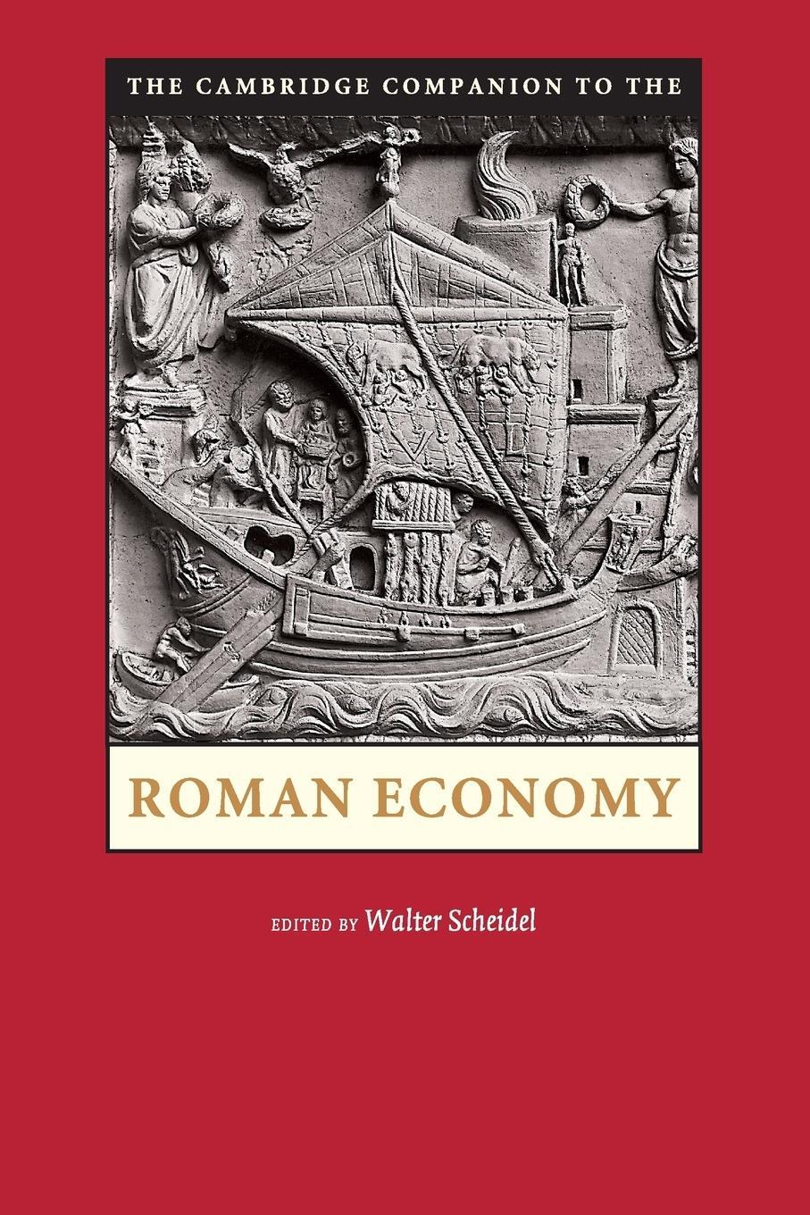 Cover: 9780521726887 | The Cambridge Companion to the Roman Economy | Walter Scheidel | Buch