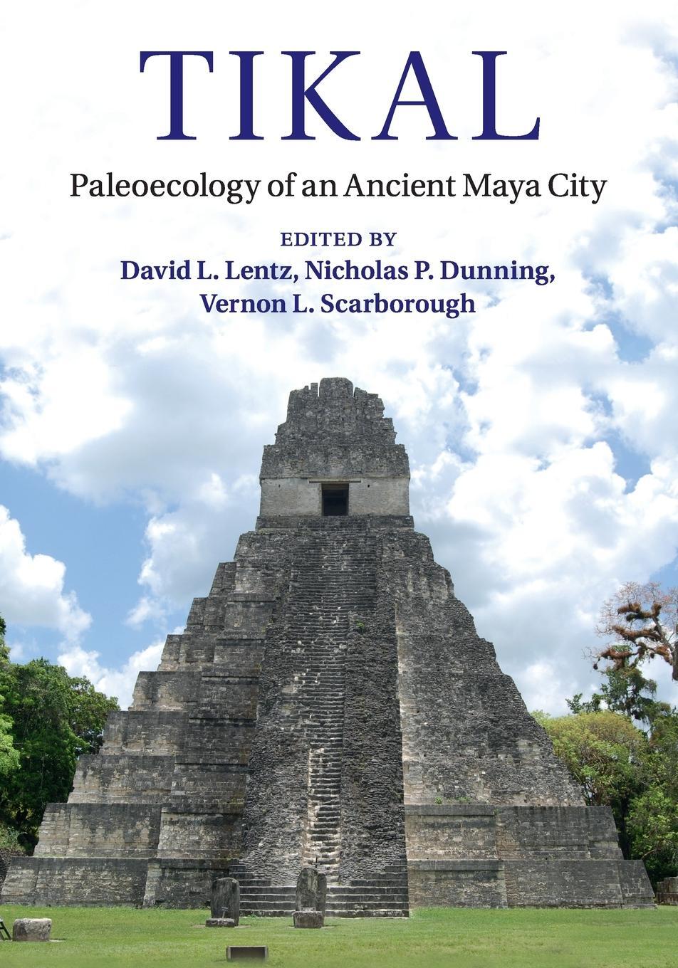 Cover: 9781108796781 | Tikal | Vernon L. Scarborough | Taschenbuch | Paperback | Englisch