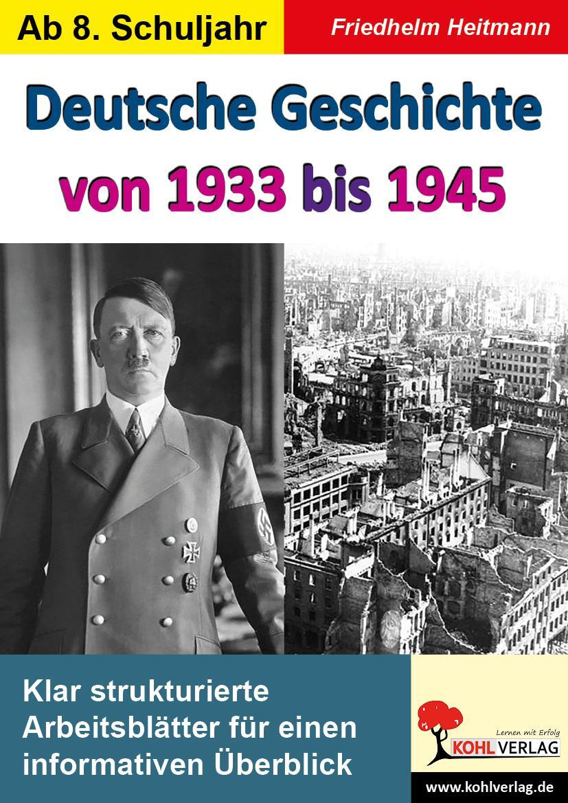 Cover: 9783966240123 | Deutsche Geschichte von 1933 bis 1945 | Friedhelm Heitmann | Buch