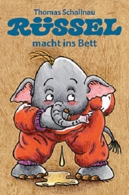 Cover: 9783896033444 | Rüssel macht ins Bett | Thomas Schallnau | Buch | Unzerr. | 2010