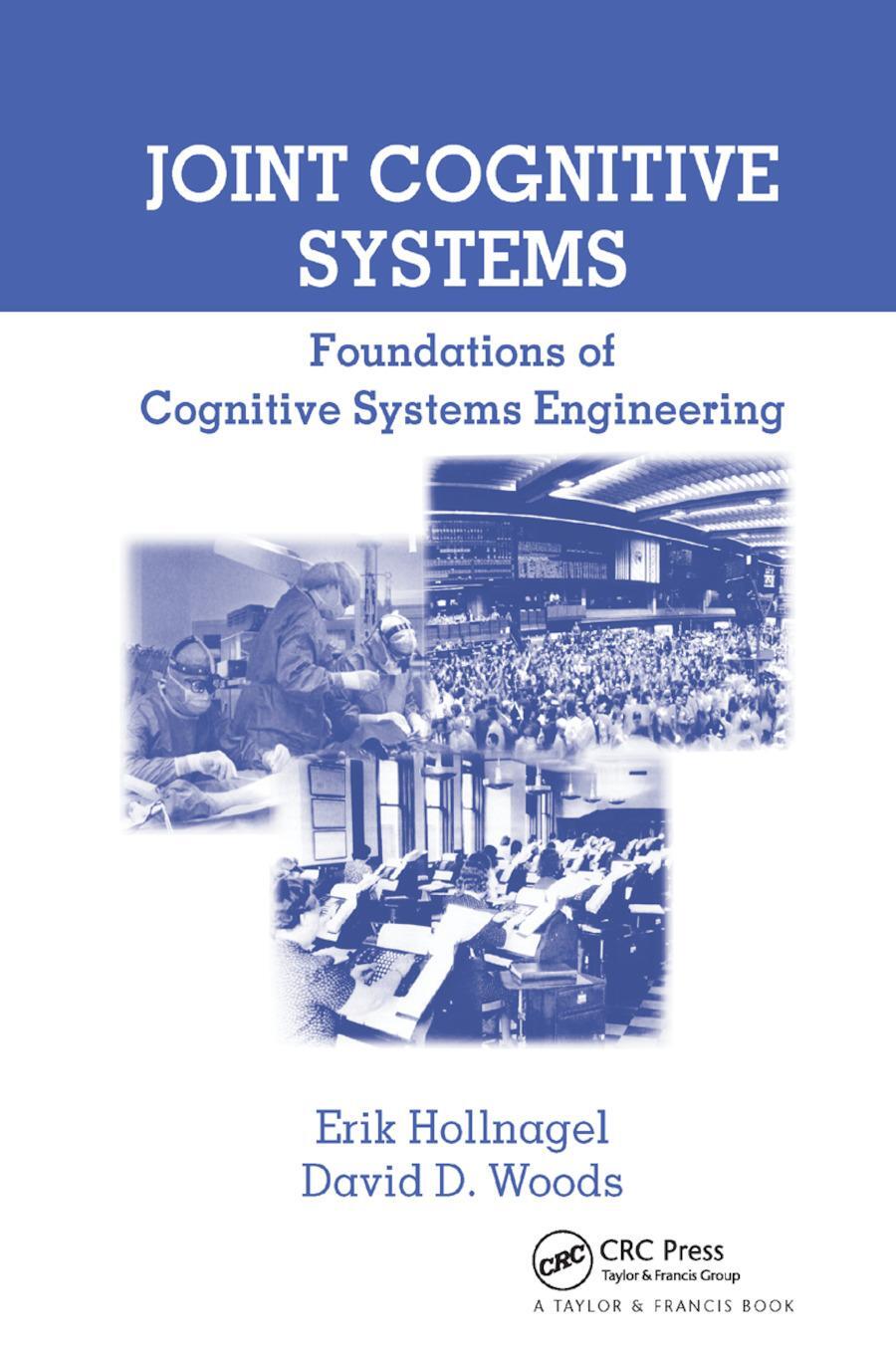 Cover: 9780367864200 | Joint Cognitive Systems | Foundations of Cognitive Systems Engineering