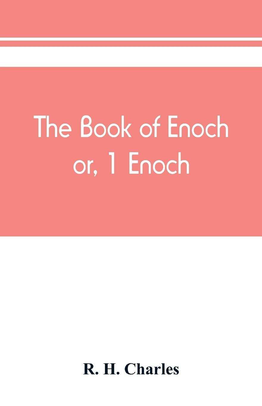 Cover: 9789389450880 | The book of Enoch, or, 1 Enoch | R. H. Charles | Taschenbuch | 2019