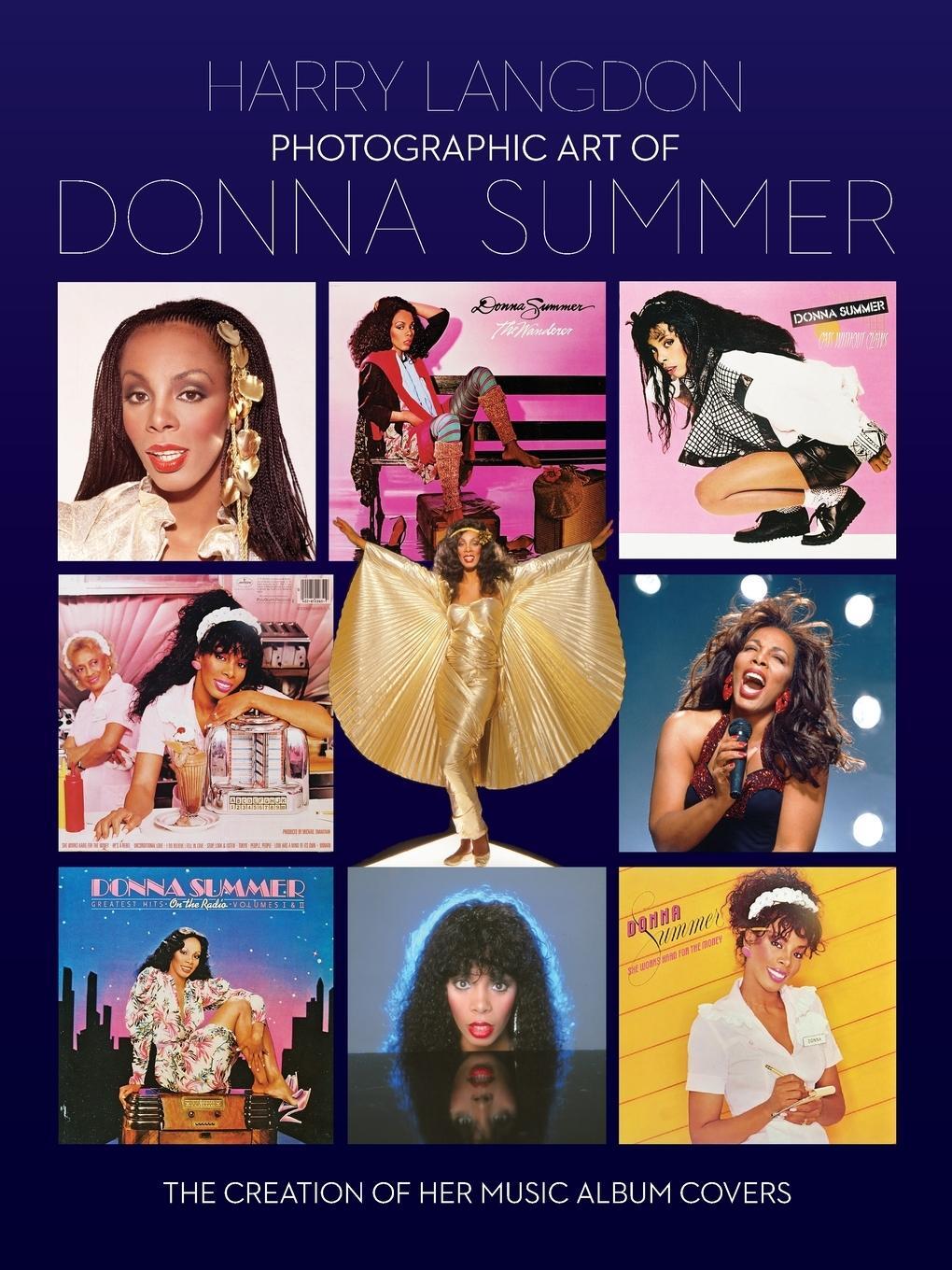 Cover: 9798887715544 | Photographic Art of Donna Summer - The Creation of Her Music Album...