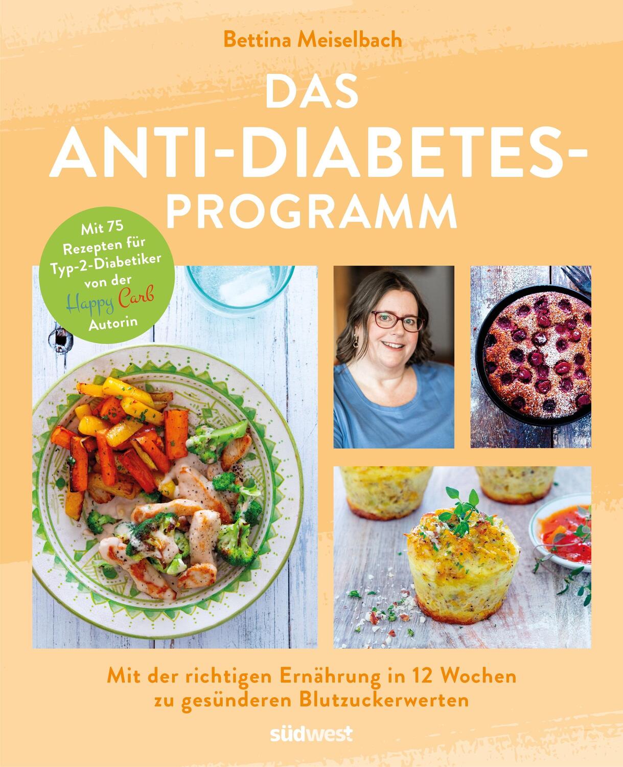 Cover: 9783517098708 | Das Anti-Diabetes-Programm | Bettina Meiselbach | Taschenbuch | 192 S.