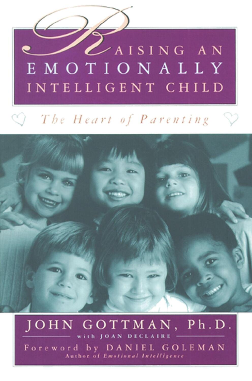 Cover: 9780684838656 | Raising an Emotionally Intelligent Child | John Gottman | Taschenbuch