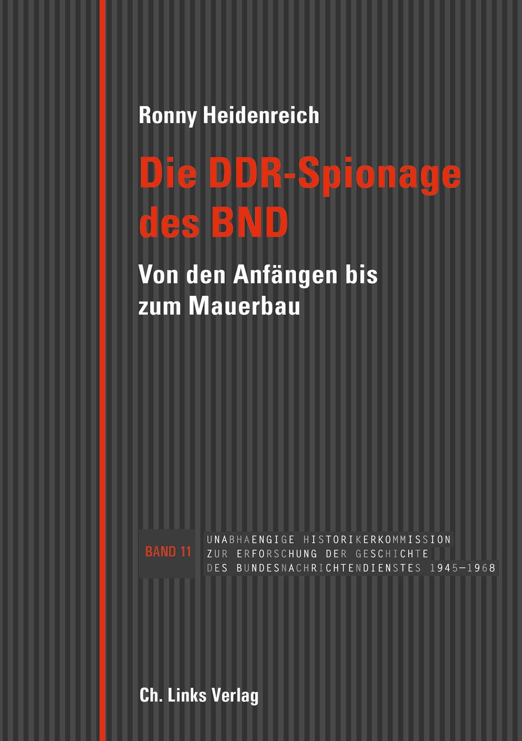 Cover: 9783962890247 | Die DDR-Spionage des BND | Von den Anfängen bis zum Mauerbau | Buch