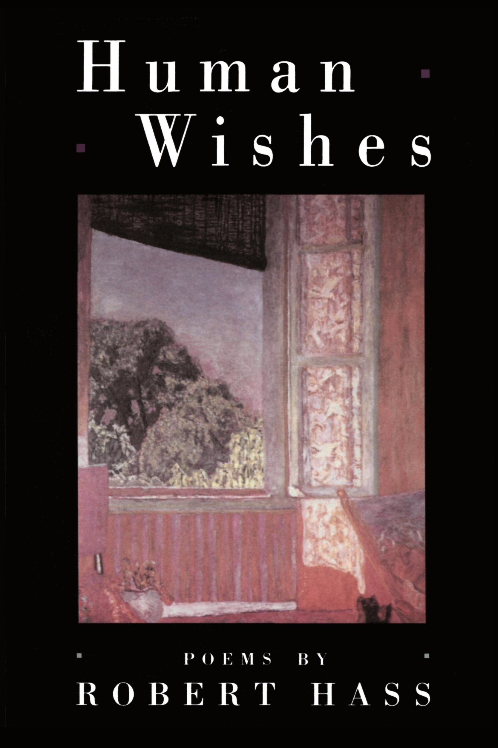 Cover: 9780880012126 | Human Wishes | Robert Hass | Taschenbuch | Englisch | 2019 | Ecco