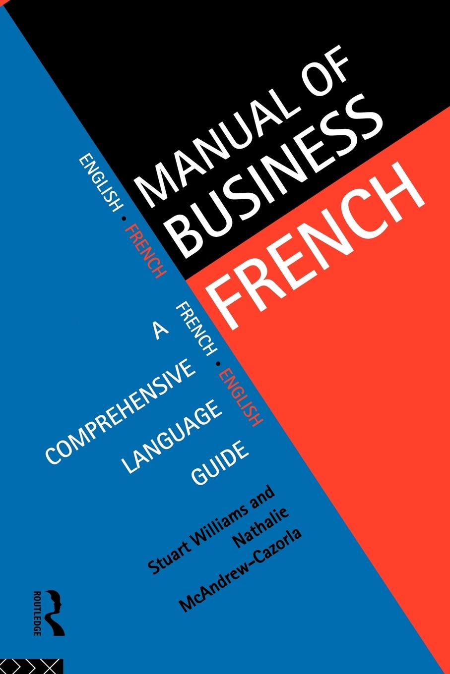 Cover: 9780415129015 | Manual of Business French | Nathalie McAndrew Cazorla (u. a.) | Buch