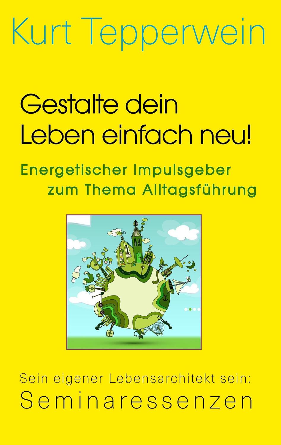 Cover: 9783739217390 | Gestalte dein Leben einfach neu! - Energetischer Impulsgeber zum...
