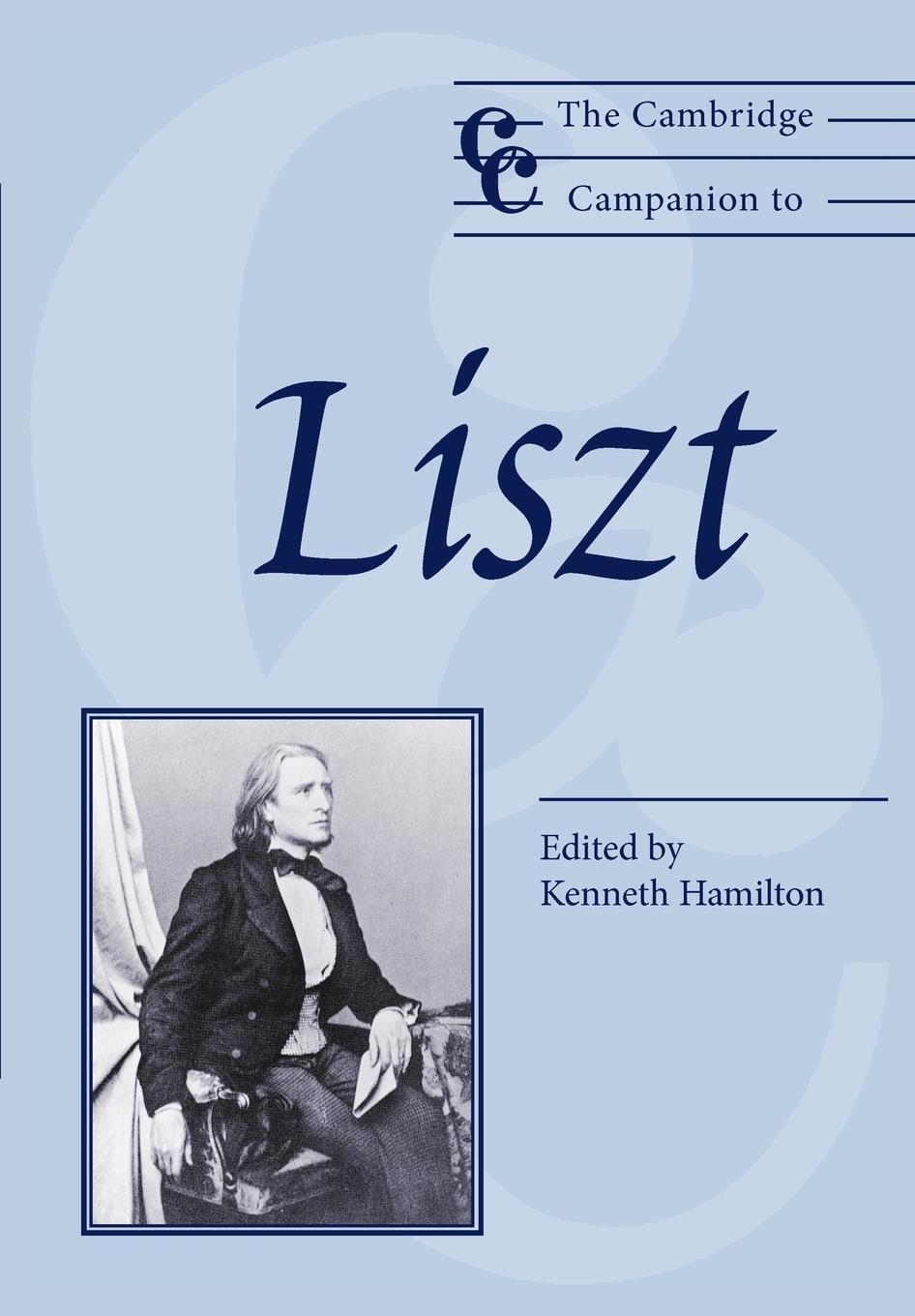 Cover: 9780521644624 | The Cambridge Companion to Liszt | Kenneth Hamilton | Taschenbuch