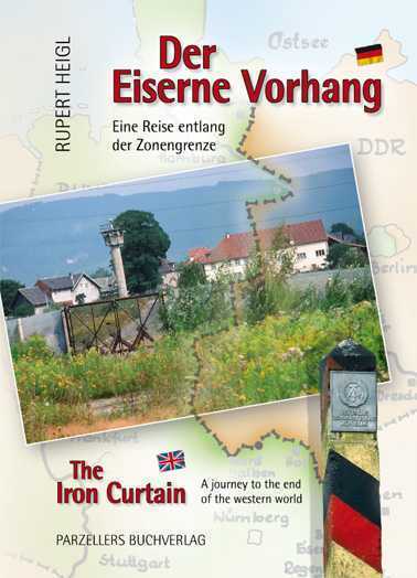 Cover: 9783790004175 | Der Eiserne Vorhang / The Iron Curtain. The Iron Curtain | Heigl