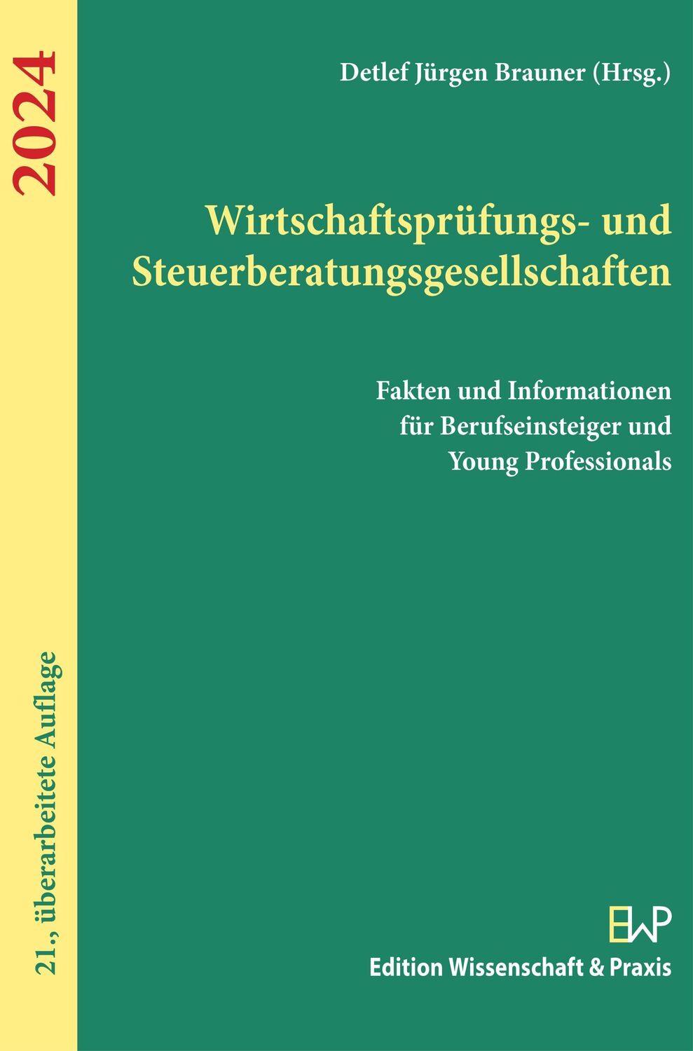Cover: 9783896737908 | Wirtschaftsprüfungs- und Steuerberatungsgesellschaften 2024. | Brauner