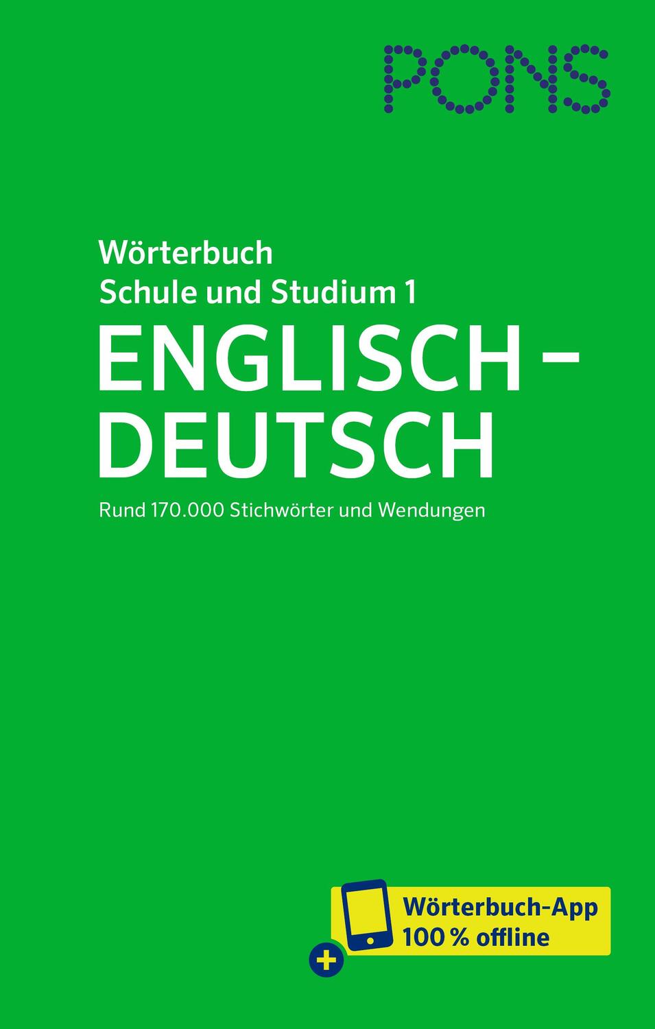 Cover: 9783125162808 | PONS Wörterbuch für Schule und Studium Englisch, Band 1...