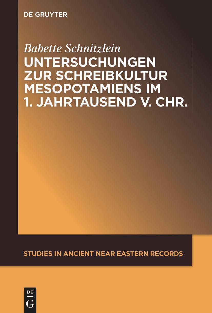 Cover: 9781501517471 | Untersuchungen zur Schreibkultur Mesopotamiens im 1. Jahrtausend v....