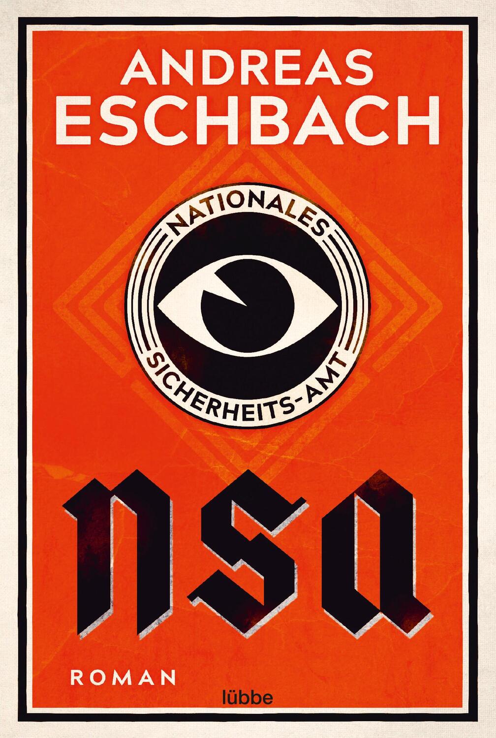 Cover: 9783404179008 | NSA - Nationales Sicherheits-Amt | Roman | Andreas Eschbach | Buch