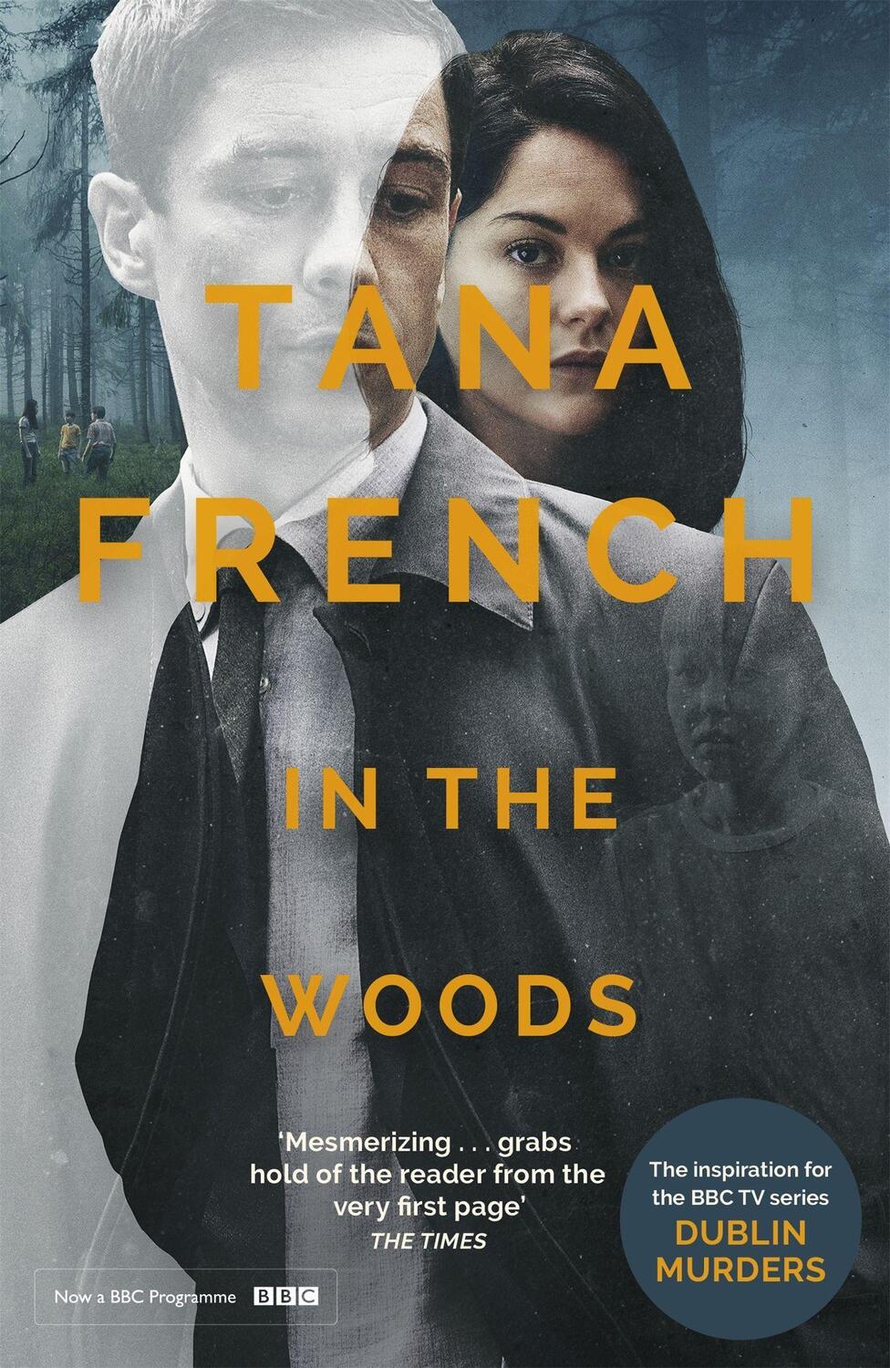 Cover: 9781529335514 | In the Woods | Tana French | Taschenbuch | Dublin Murder Squad | 2019