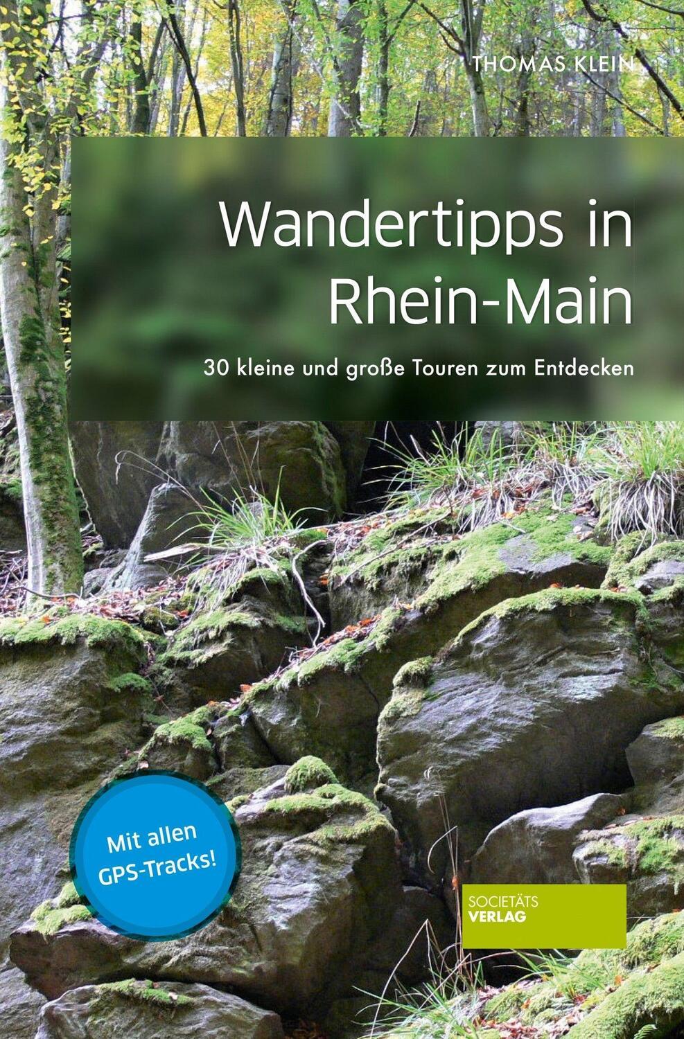 Cover: 9783955424015 | Wandertipps in Rhein-Main | 30 kleine und große Touren zum Entdecken