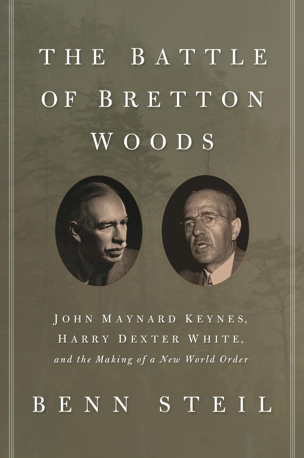 Cover: 9780691162379 | The Battle of Bretton Woods | Benn Steil | Taschenbuch | Englisch