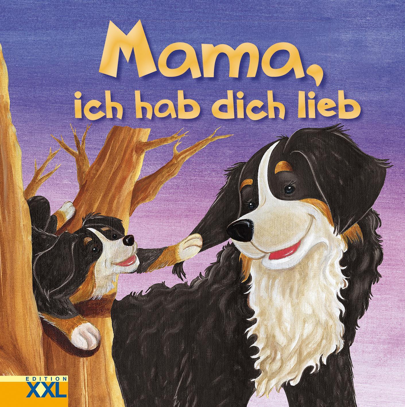 Cover: 9783897365360 | Mama, ich hab dich lieb | Buch | Deutsch | 2021 | EDITION XXL GmbH