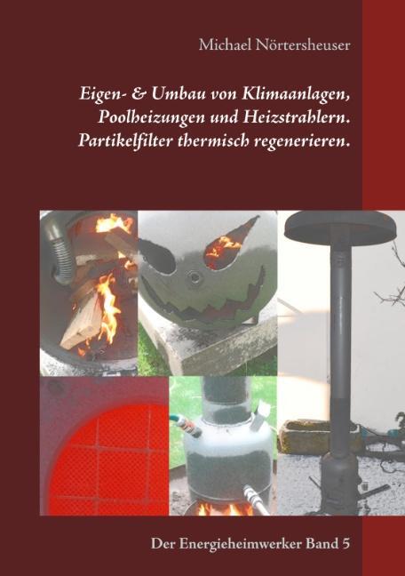 Cover: 9783748171065 | Eigen- & Umbau von Klimaanlagen, Poolheizungen und Heizstrahlern....