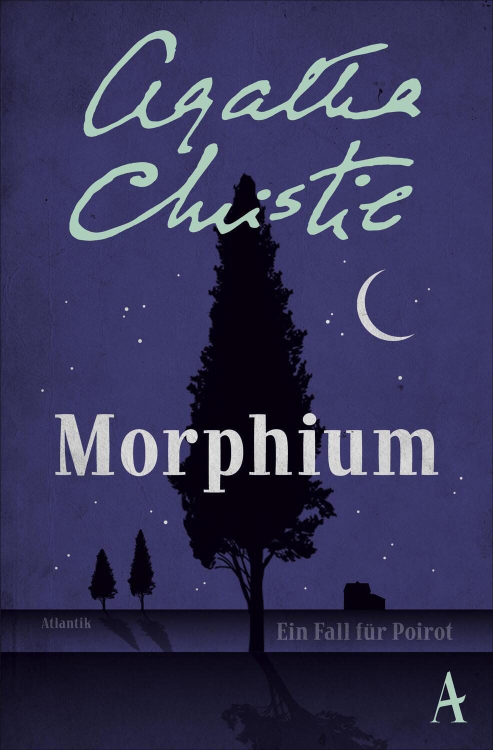Cover: 9783455003369 | Morphium | Ein Fall für Poirot | Agatha Christie | Taschenbuch | 2018
