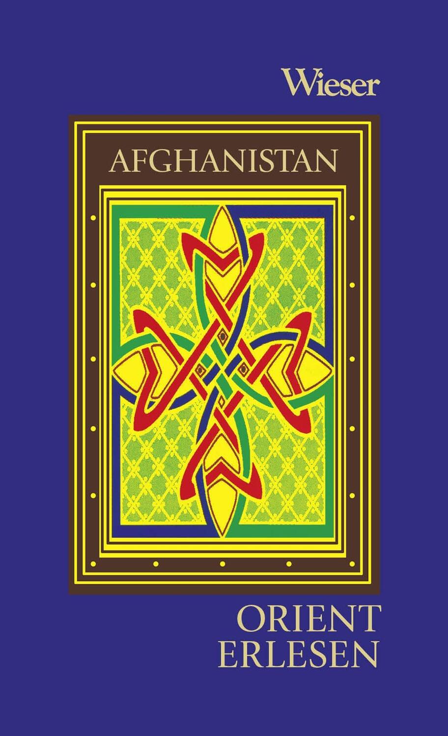 Cover: 9783990295328 | Orient Erlesen Afghanistan | Walter M. Weiss | Buch | Orient Erlesen
