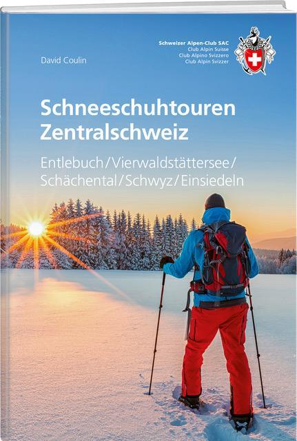 Cover: 9783859024793 | Schneeschuhtouren Zentralschweiz | David Coulin | Buch | 163 S. | 2023