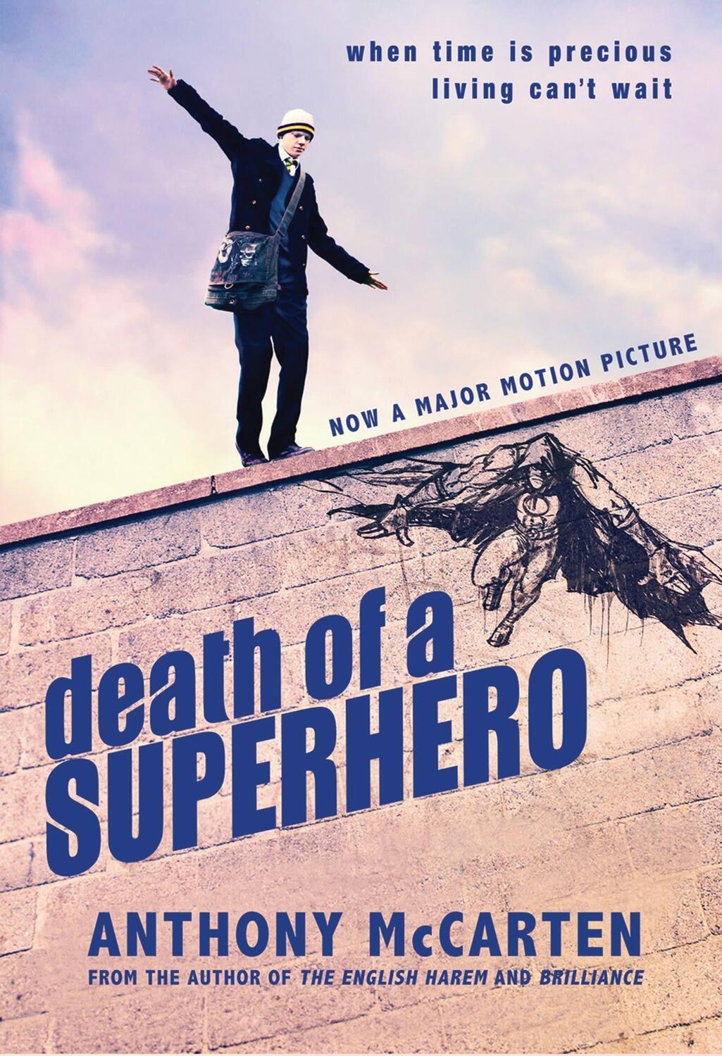 Cover: 9781846882876 | Death of a Superhero | Anthony McCarten | Taschenbuch | 247 S. | 2012