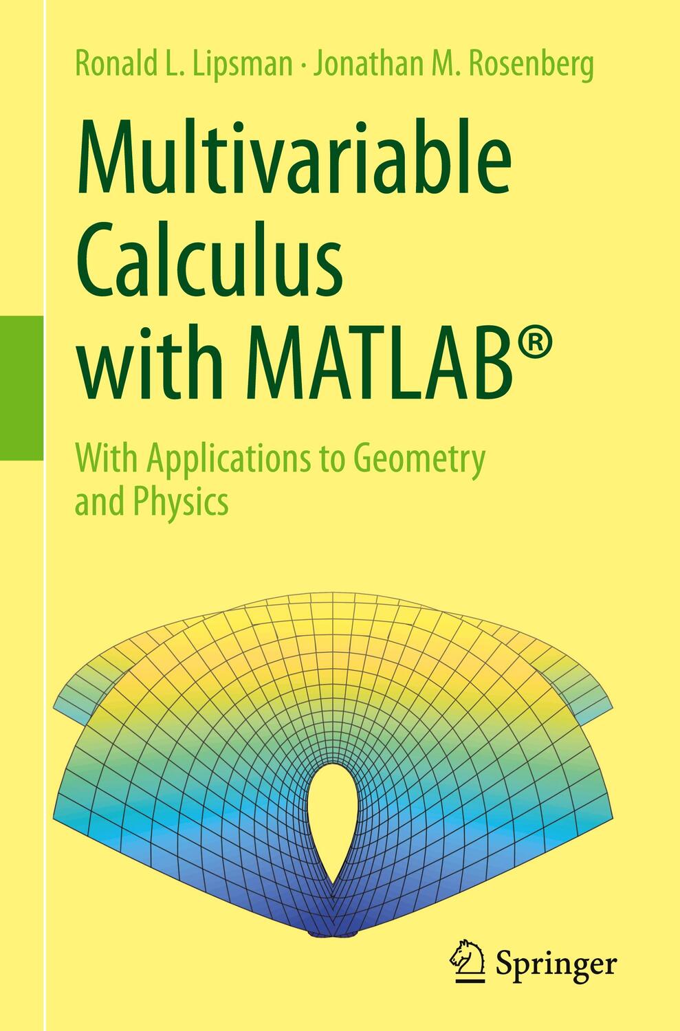 Cover: 9783319650692 | Multivariable Calculus with MATLAB® | Jonathan M. Rosenberg (u. a.)