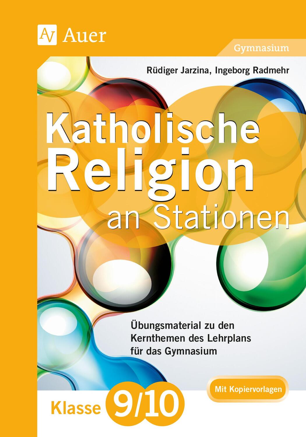 Cover: 9783403082125 | Katholische Religion an Stationen 9-10 Gymnasium | Jarzina (u. a.)