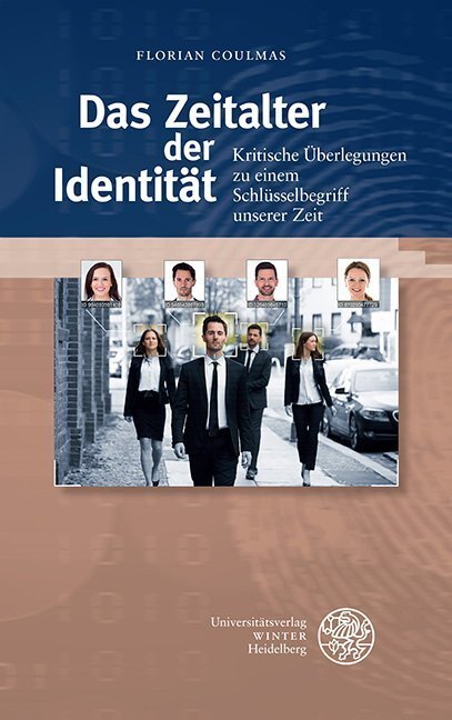 Cover: 9783825346881 | Das Zeitalter der Identität | Florian Coulmas | Buch | Deutsch | 2019