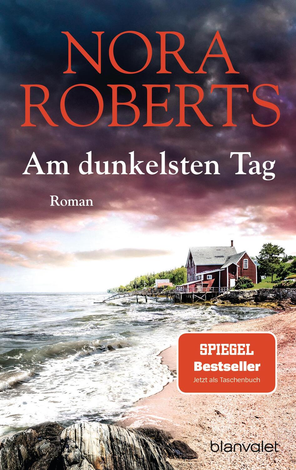 Cover: 9783734107092 | Am dunkelsten Tag | Roman | Nora Roberts | Taschenbuch | Deutsch