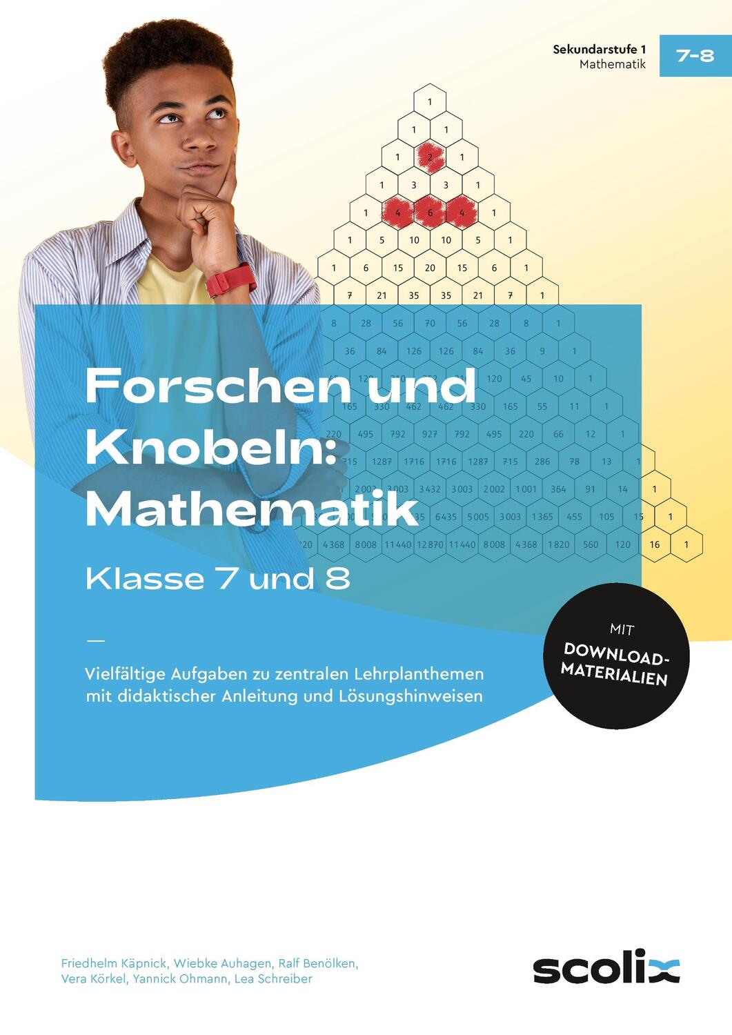 Cover: 9783403106869 | Forschen und Knobeln: Mathematik - Klasse 7 und 8 | Käpnick (u. a.)