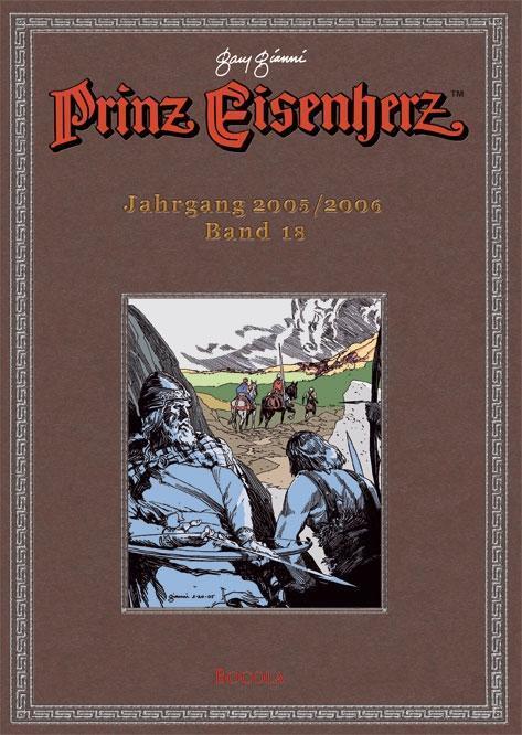 Cover: 9783939625582 | Prinz Eisenherz. Gianni-Jahre | Bd. 18: Jahrgang 2005/2006 | Buch