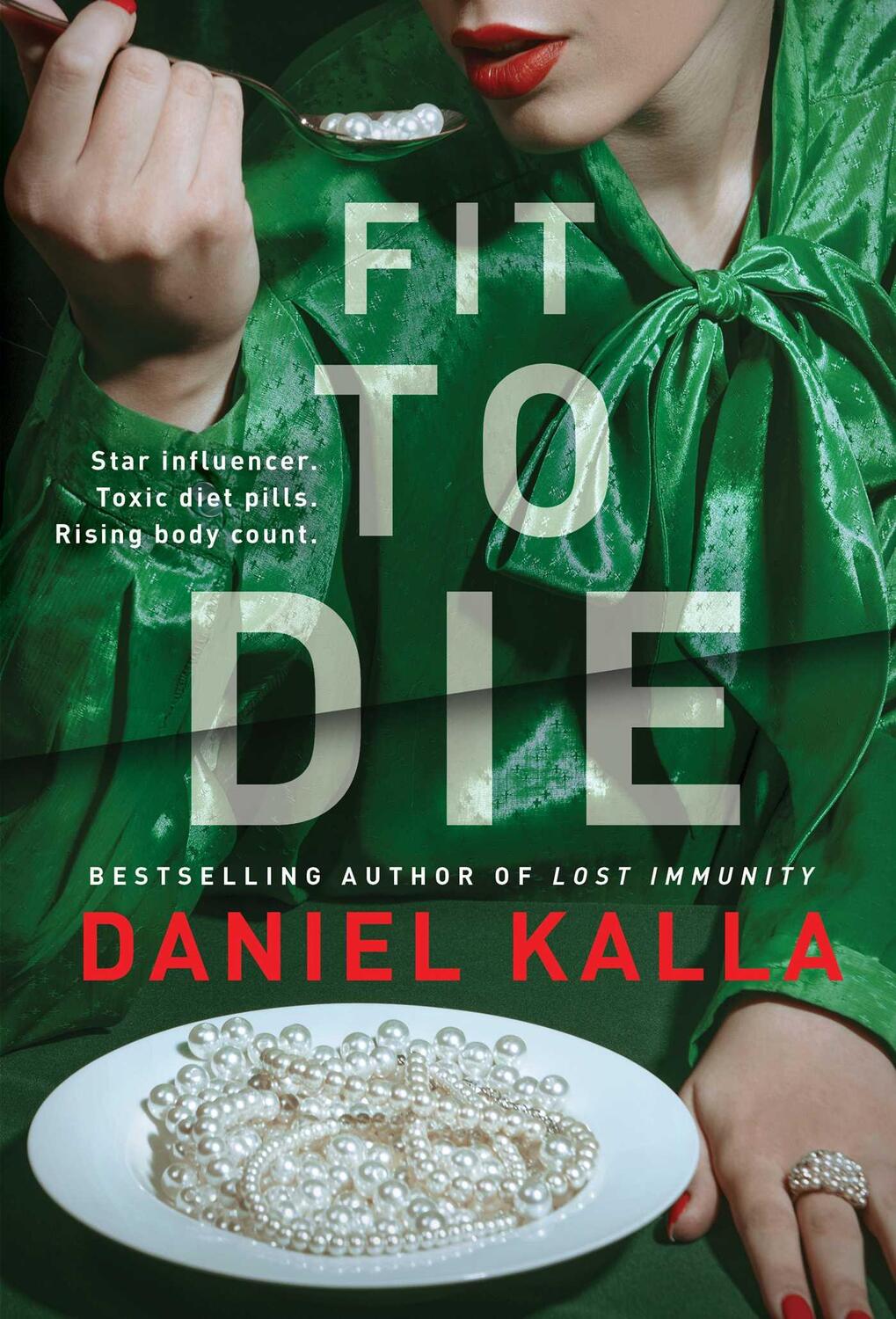 Cover: 9781982191429 | Fit to Die: A Thriller | Daniel Kalla | Taschenbuch | Englisch | 2023