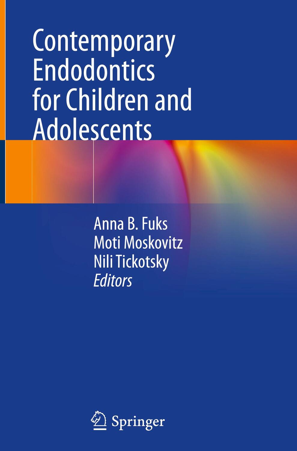 Cover: 9783031239793 | Contemporary Endodontics for Children and Adolescents | Fuks (u. a.)