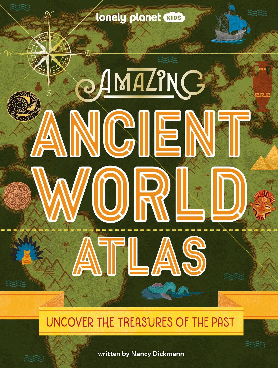 Cover: 9781837580637 | Lonely Planet Kids Amazing Ancient World Atlas 1 | Planet (u. a.)