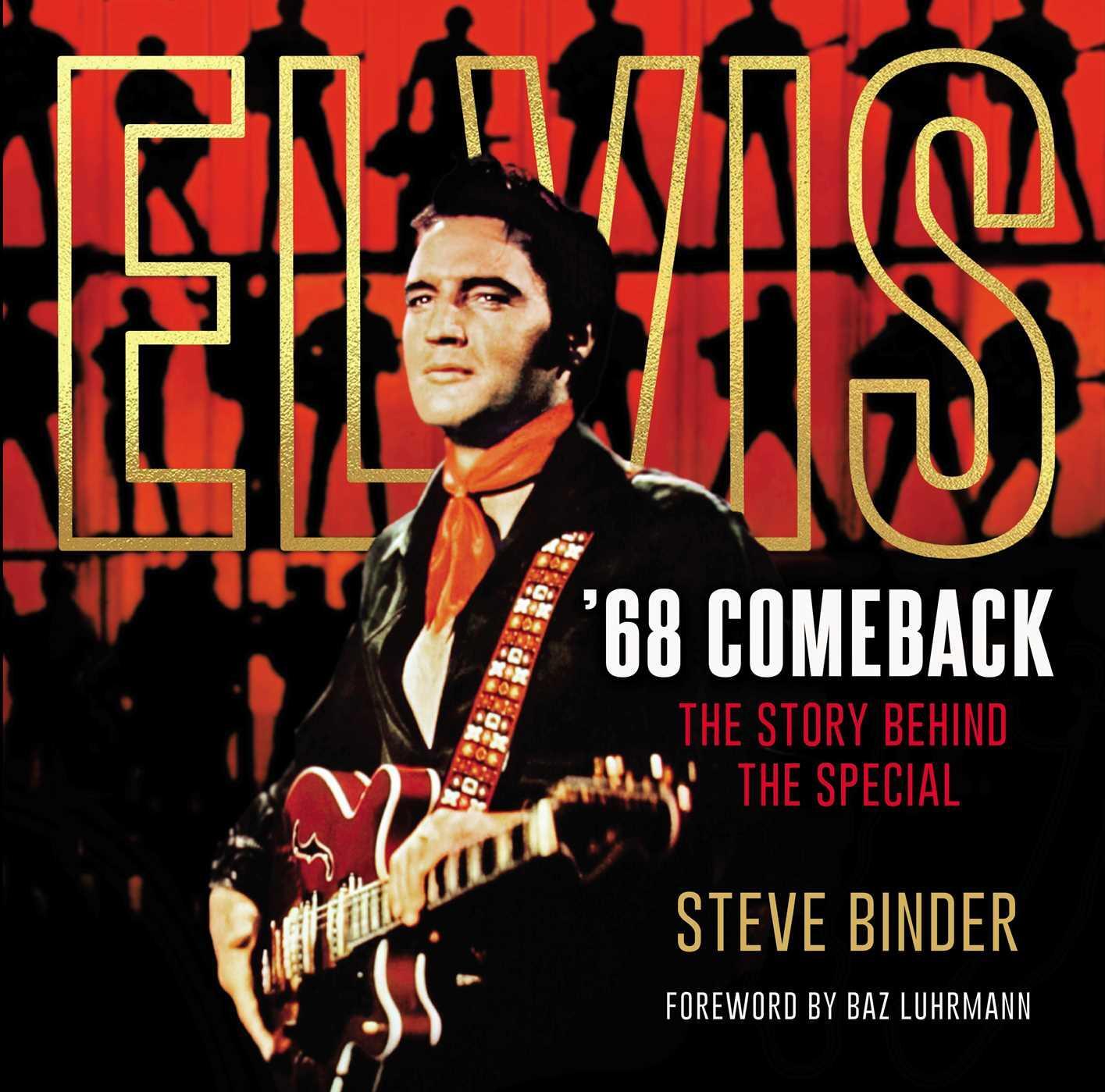 Cover: 9781645176732 | Elvis '68 Comeback: The Story Behind the Special | Steve Binder | Buch