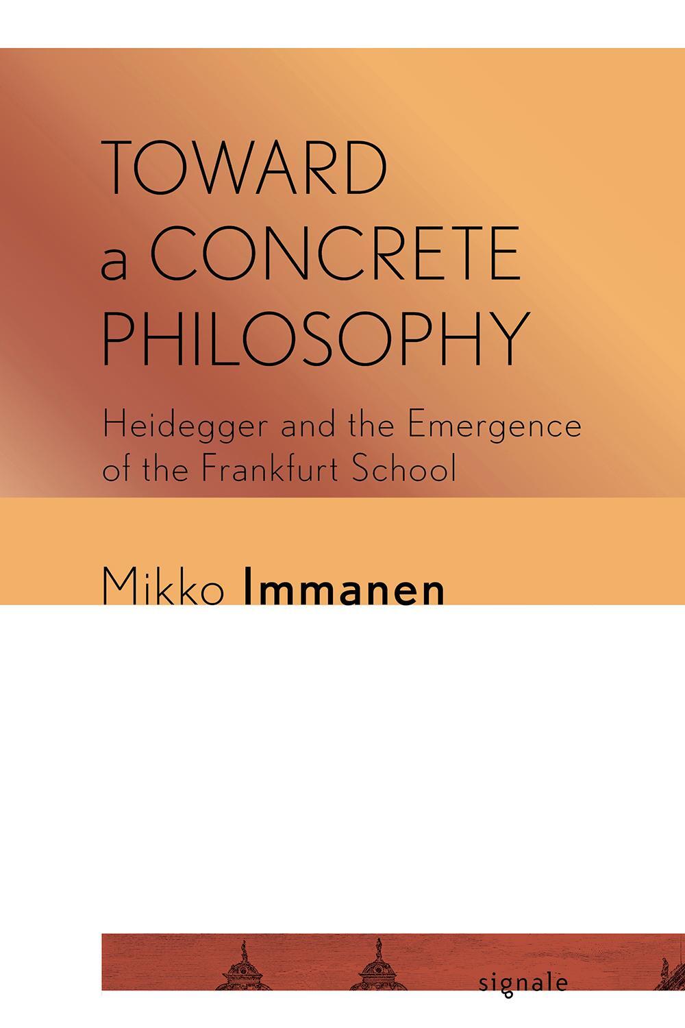 Cover: 9781501752490 | Toward a Concrete Philosophy | Mikko Immanen | Taschenbuch | Englisch